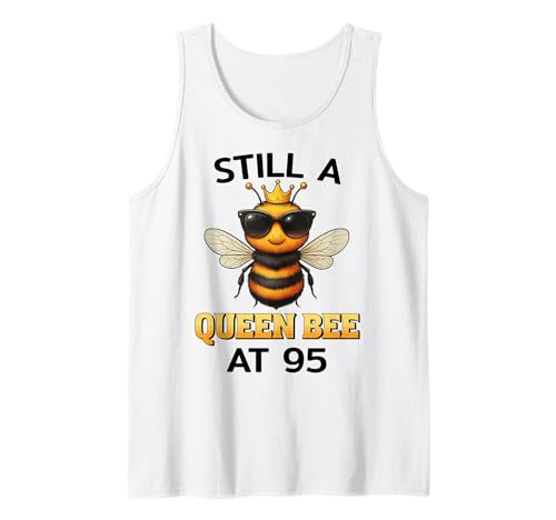 Still a Queen Bee 95 Jahre Frauen Geburtstag Bienen Tank Top Still a Queen Bee 95 Jahre Frauen Geburtstag Bienen Tank Top von Queen Bee Jubiläum Style für Damen