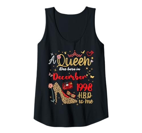 Damen Dezember Geburtstag Eine Königin wurde im Dezember 1998 geboren Dezember Tank Top von Queen Since December 1998 December girl women