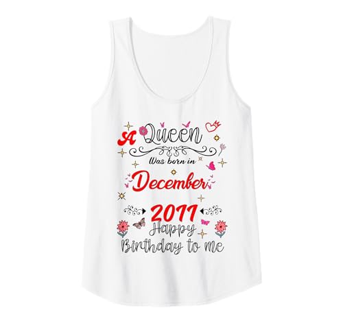 Damen Dezember Geburtstag Eine Königin wurde im Dezember 2011 geboren Dezember Tank Top von Queen Since December 2011 December girl women