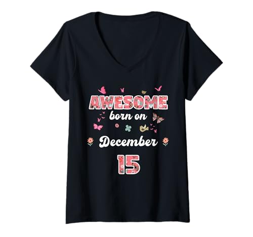 Damen Königin geboren im Dezember 15 Blumen 15. Dezember Geburtstag T-Shirt mit V-Ausschnitt Damen Königin geboren im Dezember 15 Blumen 15. Dezember Geburtstag T-Shirt mit V-Ausschnitt von Queen born in December 15 flowers 15th December