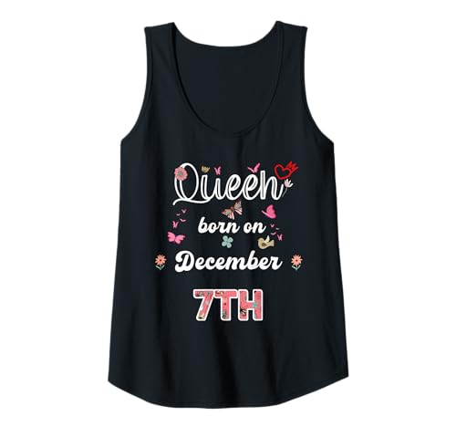Damen Königin geboren im Dezember 7 Blumen 7. Dezember Geburtstag Tank Top von Queen born in December 7 flowers 7th December