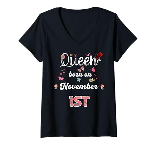 Damen Königin geboren im November 1 Blumen 1. November Geburtstag T-Shirt mit V-Ausschnitt Damen Königin geboren im November 1 Blumen 1. November Geburtstag T-Shirt mit V-Ausschnitt von Queen born in November 1 flowers 1st November