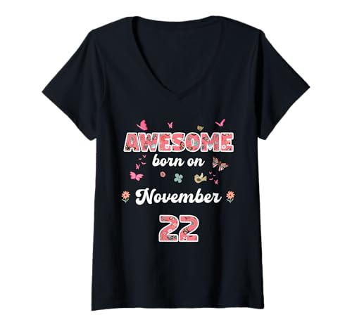 Damen Königin geboren im November 22 Blumen 22. November Geburtstag T-Shirt mit V-Ausschnitt Damen Königin geboren im November 22 Blumen 22. November Geburtstag T-Shirt mit V-Ausschnitt von Queen born in November 22 flowers 22nd November