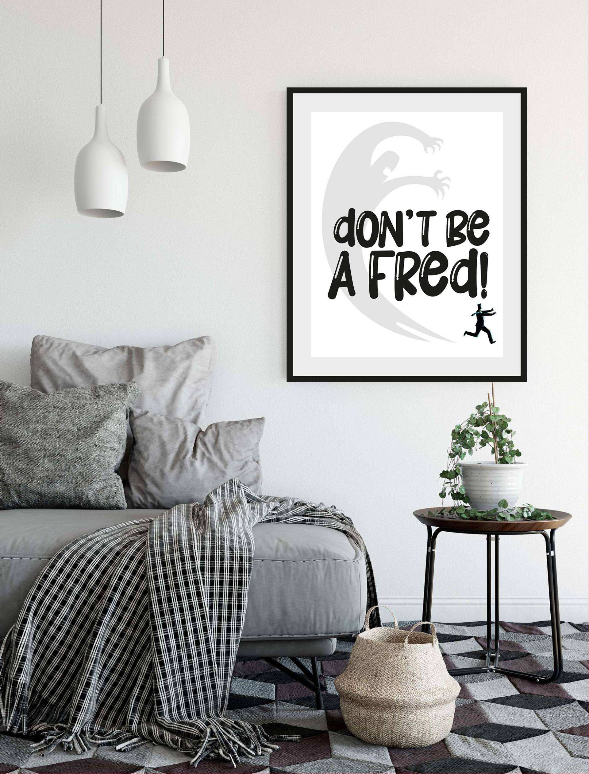 queence Bild "DONT BE A FRED", Schriftzug, (1 St.) von Queence