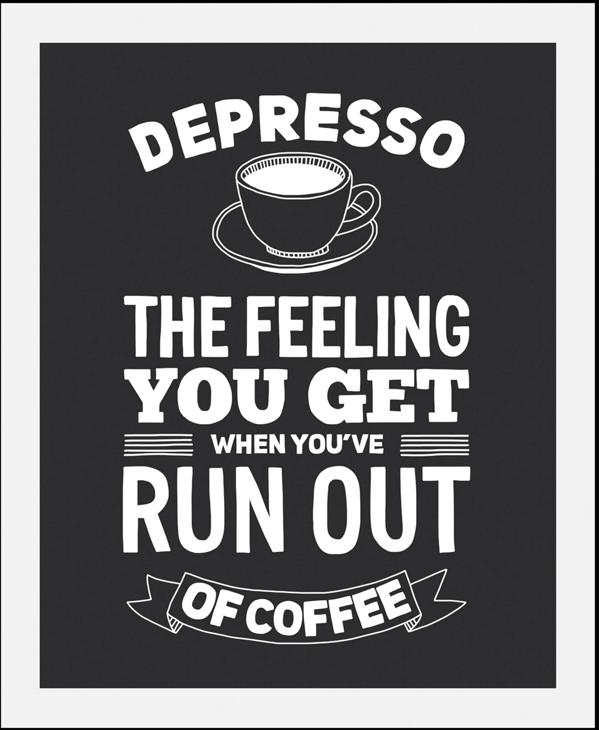queence Bild "Despresso" Humor  Kaffee  Kaffee Bilder  Schriftzug  Schriftzüge  Schwarz-Weiß 1 Stk. tlg. gerahmt von Queence
