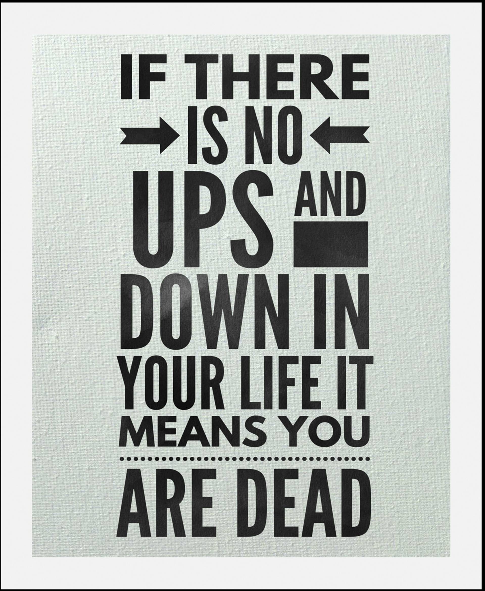 queence Bild "Ups and down" Motivationsbilder  Schriftzug  Schriftzüge  Sprüche & Texte 1 Stk. tlg. gerahmt von Queence