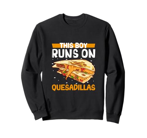 Männer lieben Quesadillas Sweatshirt Männer lieben Quesadillas Sweatshirt von Quesadilla Designs