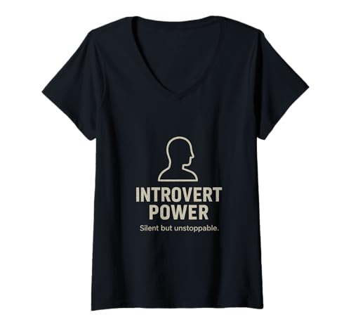 Damen Introvertiert Power Silent but Unstoppable T-Shirt mit V-Ausschnitt Damen Introvertiert Power Silent but Unstoppable T-Shirt mit V-Ausschnitt von Quietly Confident Designs
