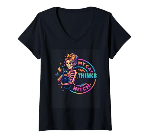 Damen My Cat Thinks You're A Bitch Skelett T-Shirt mit V-Ausschnitt Damen My Cat Thinks You're A Bitch Skelett T-Shirt mit V-Ausschnitt von Quirky Cat Lovers Skeleton Humor
