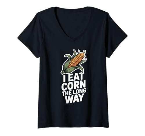 Damen I Eat Corn The Long Way Lustiges Mais Spruch Food Humor T-Shirt mit V-Ausschnitt Damen I Eat Corn The Long Way Lustiges Mais Spruch Food Humor T-Shirt mit V-Ausschnitt von Quirky Corn Illustration Lustiger Mais Spruch