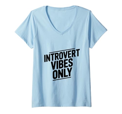 Damen Introvert Vibes Nur für Introvertierte skurril T-Shirt mit V-Ausschnitt von Quirky Designs for the Introverted Soul