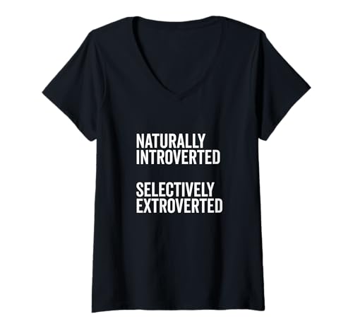Damen Natürlich introvertierter selektiv extrovertierter Humor T-Shirt mit V-Ausschnitt Damen Natürlich introvertierter selektiv extrovertierter Humor T-Shirt mit V-Ausschnitt von Quirky Expressions for Unique Personalities
