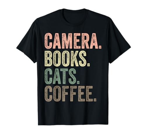 Kamera Bücher Katzen und Kaffeeliebhaber Fotografie Männer Frauen T-Shirt von Quote Art Camera Books Cats Coffee