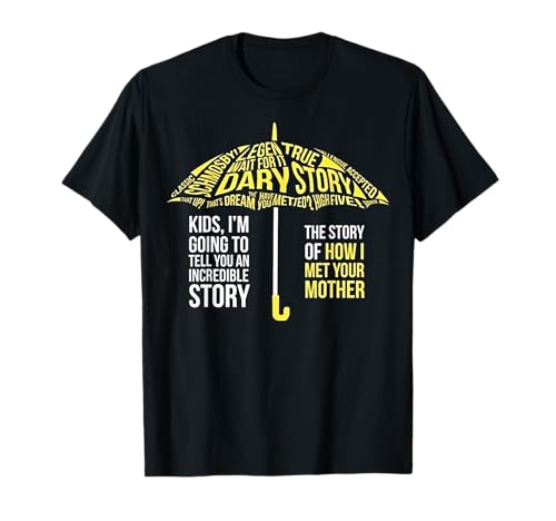 Umbrella Quote Collections Der Klassiker von How I Met Your Mother T-Shirt Umbrella Quote Collections Der Klassiker von How I Met Your Mother T-Shirt von Quote Collections How I Met Your Mother Tees