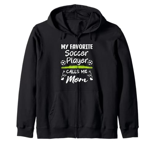 Mein Lieblingsfußballspieler nennt Mich Mama Kapuzenjacke Mein Lieblingsfußballspieler nennt Mich Mama Kapuzenjacke von Quote Soccer Mom