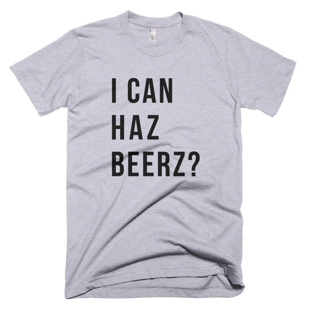 Ich Kann Haz Beerz? -Tshirt Kostenloser Versand Ich Kann Haz Beerz? -Tshirt Kostenloser Versand von QuotestoLiveBy