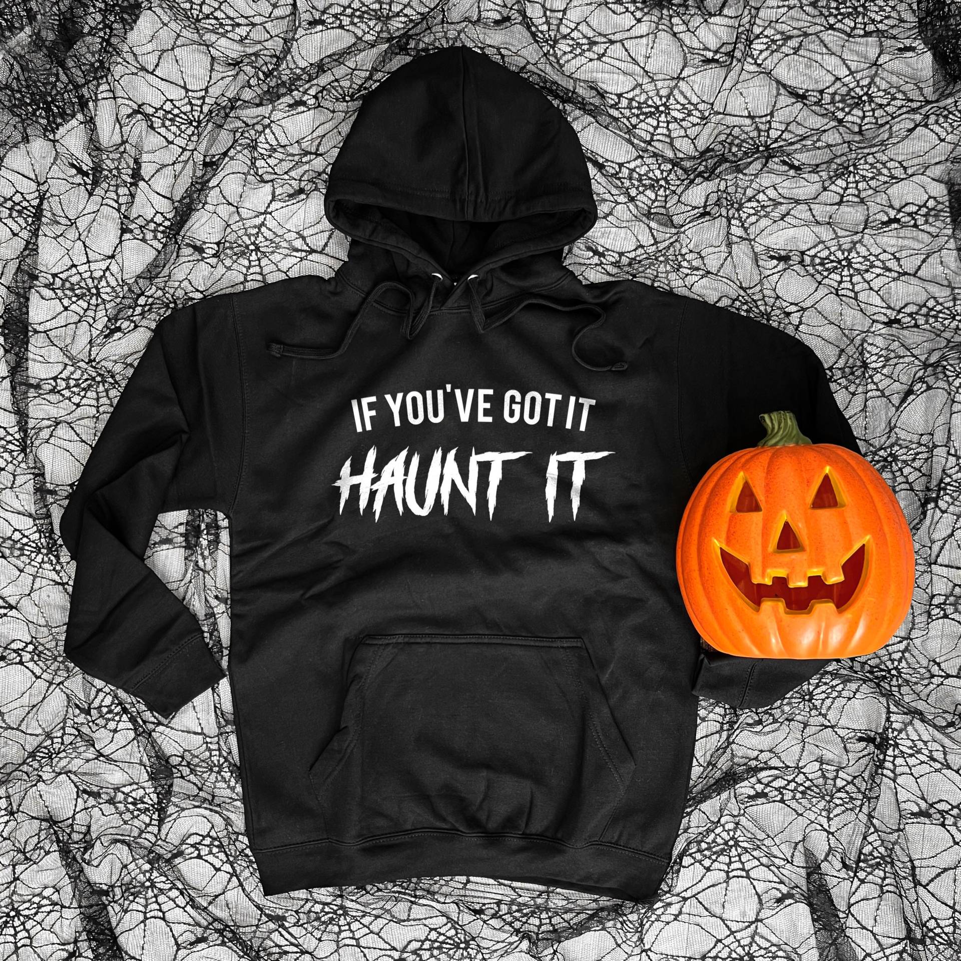 Lustiger Halloween Hoodie Mit Dem If You've Got It Haunt Slogan von QuriousShop
