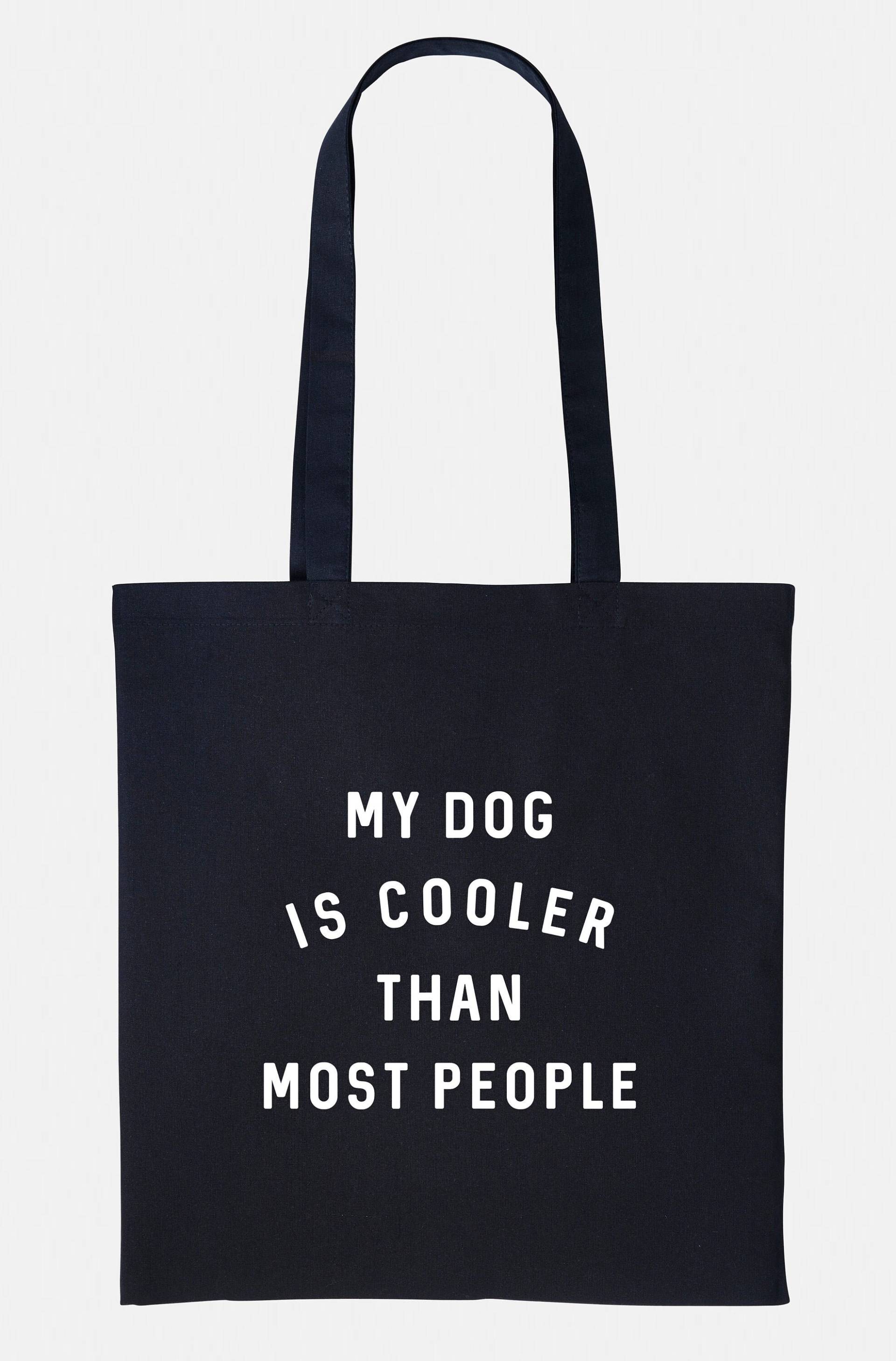 Mein Hund Ist Cooler Als Die Meisten Menschen Tragetasche - Markt Einkauf Einkaufs Strand Totebag von QuriousShop