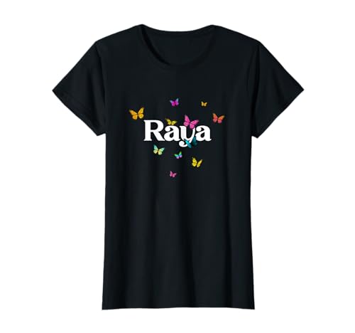 RAYA - Schöner Mädchen Name mit bunten Schmetterlingen T-Shirt RAYA - Schöner Mädchen Name mit bunten Schmetterlingen T-Shirt von RAYA Tochter Enkel Geburtstag Geschenkideen