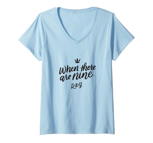 Damen When There are Nine Shirt Ruth Bader Ginsburg Zitat Feminist T-Shirt mit V-Ausschnitt Damen When There are Nine Shirt Ruth Bader Ginsburg Zitat Feminist T-Shirt mit V-Ausschnitt von RBG Women Merchandise Clothing Store
