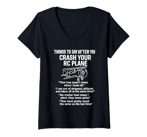 Damen RC Flugzeug Pilot Fernbedienung Flugzeug Lustiger Spruch Fly T-Shirt mit V-Ausschnitt von RC Airplane Pilot Remote Control Aircraft Humor