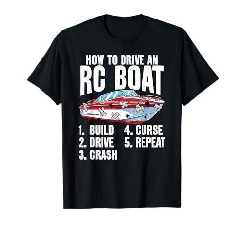 Wie man ein RC-Boot fährt Lustiges RC-Modelldesign für RC Captain T-Shirt Wie man ein RC-Boot fährt Lustiges RC-Modelldesign für RC Captain T-Shirt von RC Boat Accessories for RC Model Captain