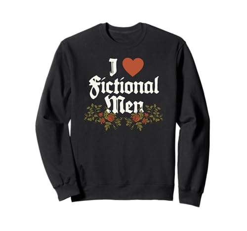I Heart Fictional Men Book Readers Funny Sweatshirt I Heart Fictional Men Book Readers Funny Sweatshirt von RJ Threads