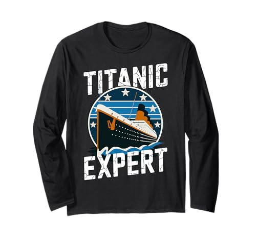 Titanic Expert Lustiges RMS Titanic Geburtstags-Merch für Kinder und Jungen Langarmshirt Titanic Expert Lustiges RMS Titanic Geburtstags-Merch für Kinder und Jungen Langarmshirt von RMS Titanic shirt
