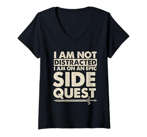 Damen I Am Not Distracted I Am On An Epic Side Quest RPG Tischplatte T-Shirt mit V-Ausschnitt Damen I Am Not Distracted I Am On An Epic Side Quest RPG Tischplatte T-Shirt mit V-Ausschnitt von RPG Tabletop Merch