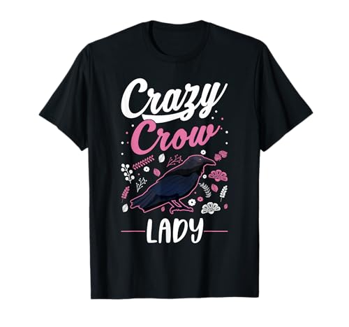 Crazy Crow lady Raben Mädchen Krähe T-Shirt von Raben und Krähen Krähenhaltung Kleidung