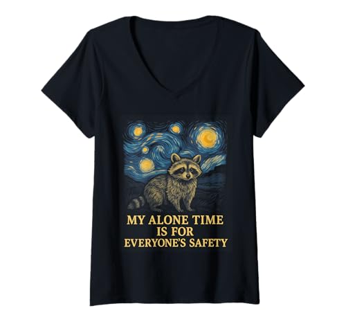 Damen My Alone Time is for Everyone's Safety Raccoon T-Shirt mit V-Ausschnitt von Raccoon Introvert Humor Sarcastic Quote