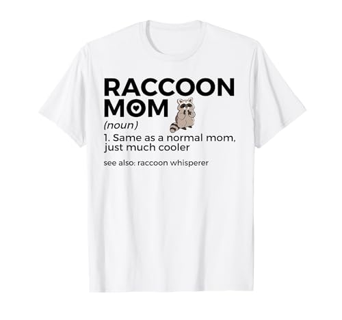 Waschbär Mama Definition Lustiges Haustier Waschbär Whisperer T-Shirt Waschbär Mama Definition Lustiges Haustier Waschbär Whisperer T-Shirt von Raccoon Lover Apparel