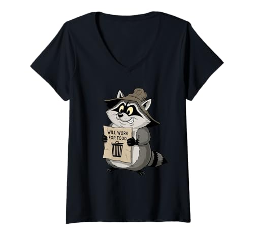 Damen Lustiger Waschbär Wird für Lebensmittel Arbeiten Zitat Geschenk Männer Frauen Kinder T-Shirt mit V-Ausschnitt von Raccoon Trash Panda Animal Humor Graphic Design