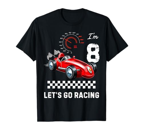 I'm 8 Lets Go Racing 8 Year Old Boys 8th Birthday Party T-Shirt von Race Fans Birthday Party Design