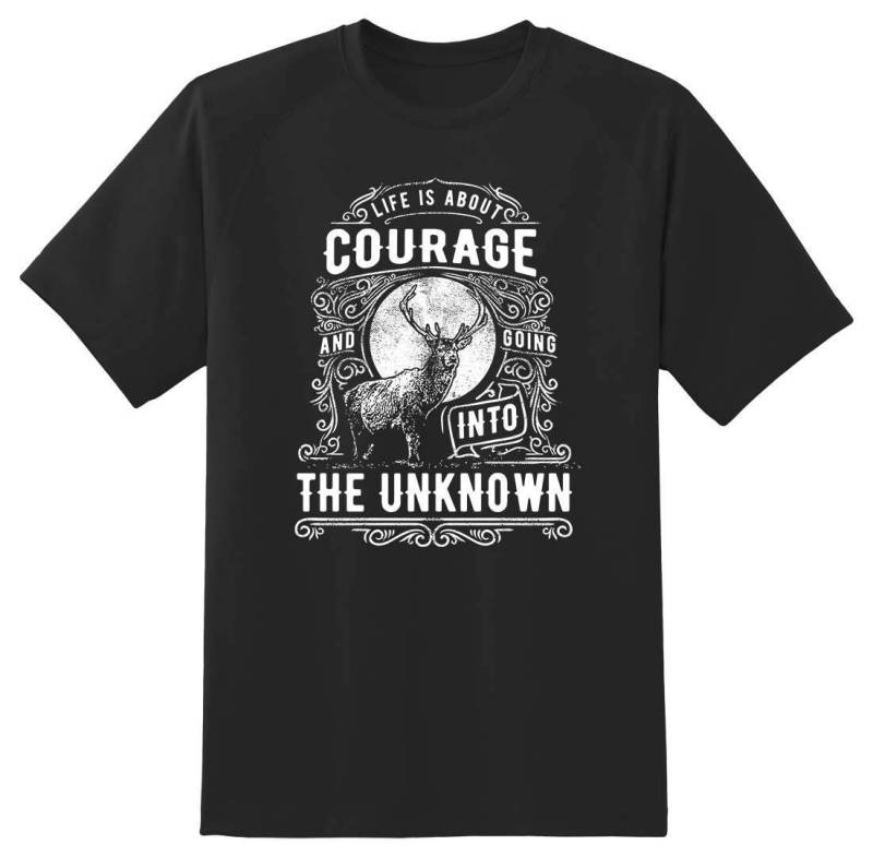 Life Is About Courage & Going Into The Unknown Shirt 05302016 von RacerSupply