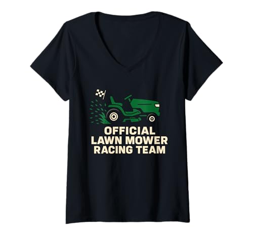 Damen Rasenmäher Racing Gardener Racing Rasenmäher T-Shirt mit V-Ausschnitt von Racing Mowers Motorsport Lawn Mower Enthusiasts