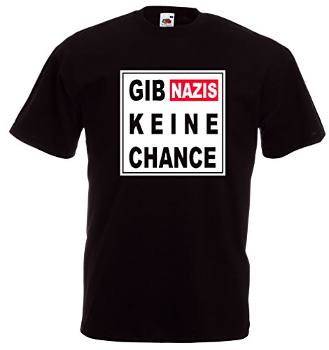 GIB Nazis Keine Chance T-Shirt von Racker-n-Roll