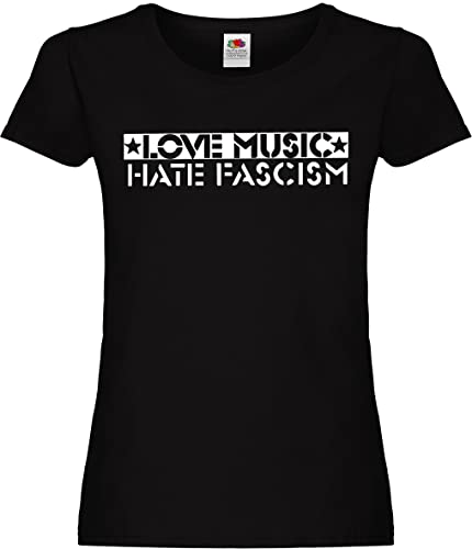 Love Music Hate Fascism Ladies T-Shirt, Schwarz, Größe S von Racker-n-Roll
