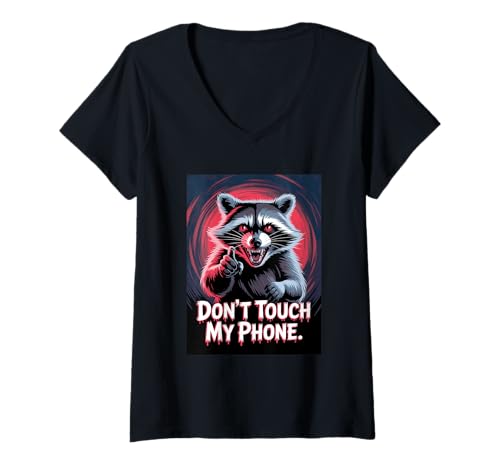 Damen Racoon Angry Fass Mein Handy Nicht an T-Shirt mit V-Ausschnitt von Racoon Cute & Furious Horror Art