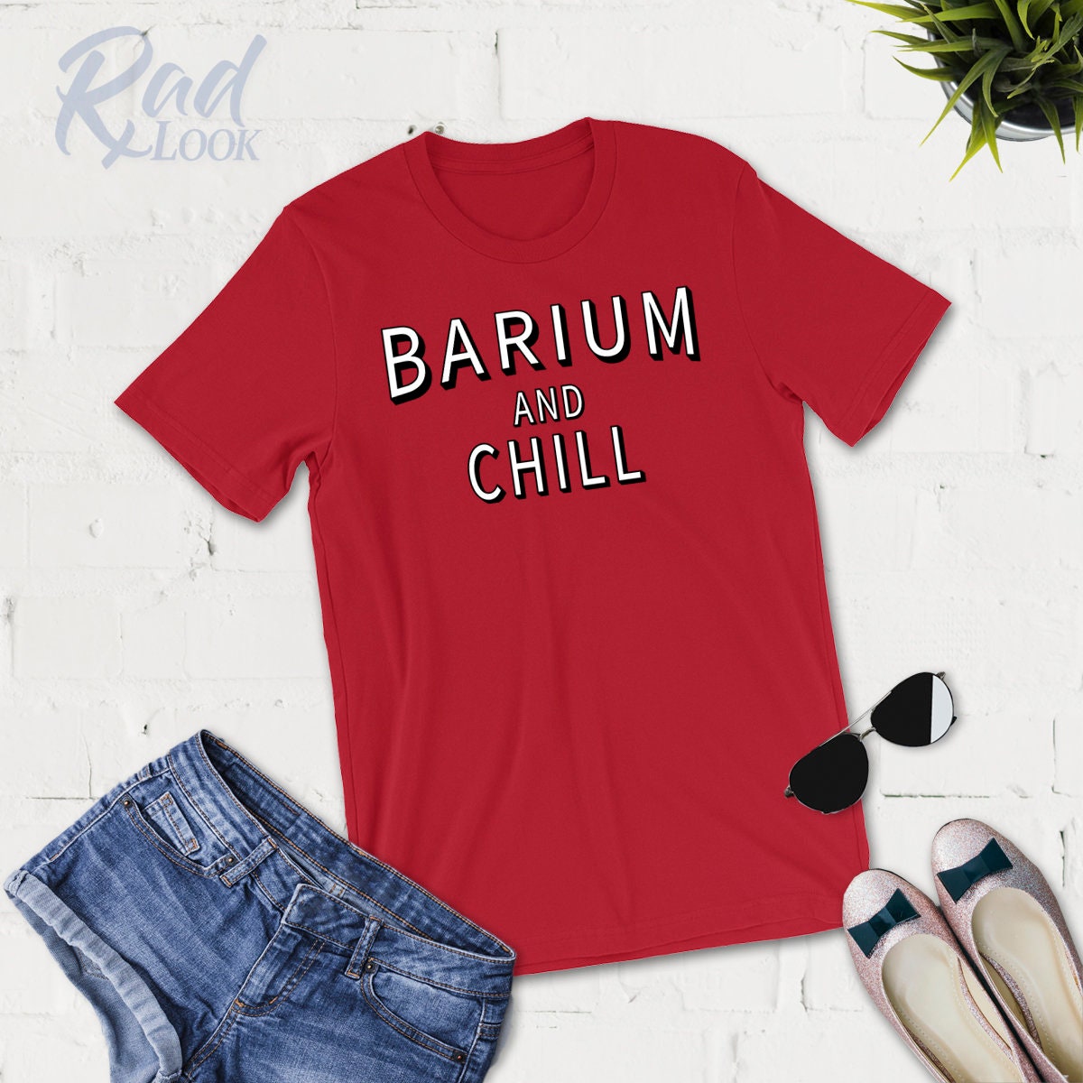 Barium Und Chill - Unisex Radiologie Shirt Graduierung Röntgenstudent Rad Tech Radiologe Lustige Radiographie Humor Barium Und Chill - Unisex Radiologie Shirt Graduierung Röntgenstudent Rad Tech Radiologe Lustige Radiographie Humor von RadLook