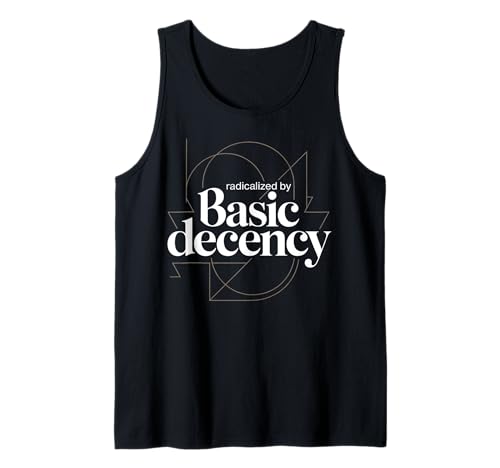 Radicalized By Basic Decency Abstraktes Damen-T-Shirt, lustig Tank Top Radicalized By Basic Decency Abstraktes Damen-T-Shirt, lustig Tank Top von Radicalized By Basic Decency Women