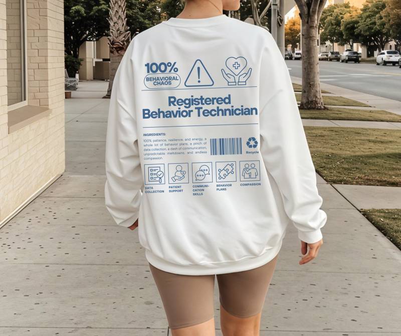 Registered Behaviour Techniker Sweatshirt Rbt Shirt, Aba Lehrer, Sped Pullover Lehrer Geschenke Neurovielfalt Shirt Für Bcba Geschenk von RadientSelfPrints