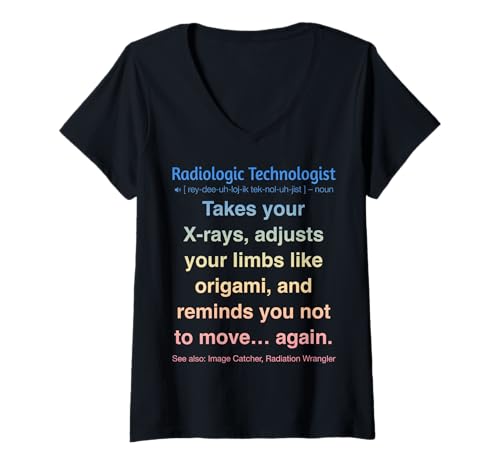 Damen Lustiger Radiologischer Techniker T-Shirt mit V-Ausschnitt Damen Lustiger Radiologischer Techniker T-Shirt mit V-Ausschnitt von Radiologic Technologists Gifts & Tees