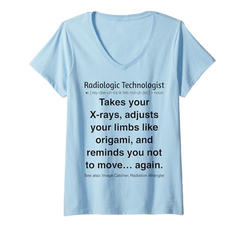 Damen Lustiger Radiologischer Techniker T-Shirt mit V-Ausschnitt von Radiologic Technologists Gifts & Tees