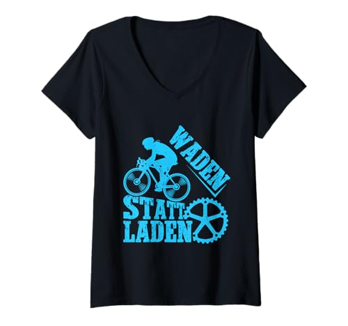 Damen Radfahrer WADEN STATT LADEN Radeln Lustiges Radfahren T-Shirt mit V-Ausschnitt Damen Radfahrer WADEN STATT LADEN Radeln Lustiges Radfahren T-Shirt mit V-Ausschnitt von Radler Geschenk Radfahrer Lustig Radeln TShirt Rad