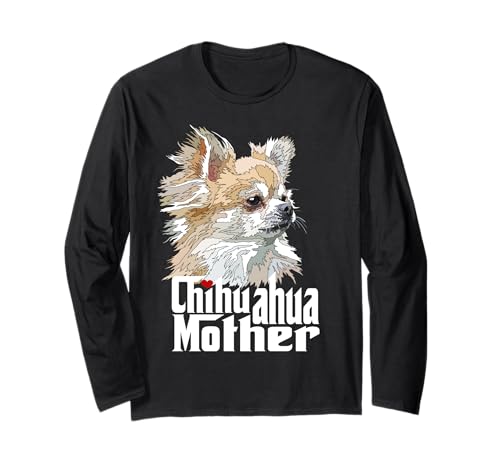 Chihuahua-Mutter mit langen Haaren Chiwawa-Mutter Chihuahua-Mädchen Langarmshirt Chihuahua-Mutter mit langen Haaren Chiwawa-Mutter Chihuahua-Mädchen Langarmshirt von Raf THE ARTIST Designs