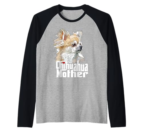 Chihuahua-Mutter mit langen Haaren Chiwawa-Mutter Chihuahua-Mädchen Raglan Chihuahua-Mutter mit langen Haaren Chiwawa-Mutter Chihuahua-Mädchen Raglan von Raf THE ARTIST Designs