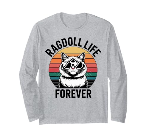 Ragdoll Life Katze Männer Frauen Kinder Geschenk Langarmshirt von Ragdoll Life Forever