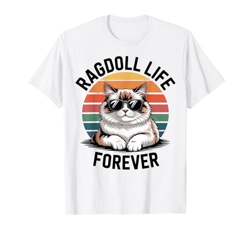 Ragdoll Life Katze Männer Frauen Kinder Geschenk T-Shirt Ragdoll Life Katze Männer Frauen Kinder Geschenk T-Shirt von Ragdoll Life Forever