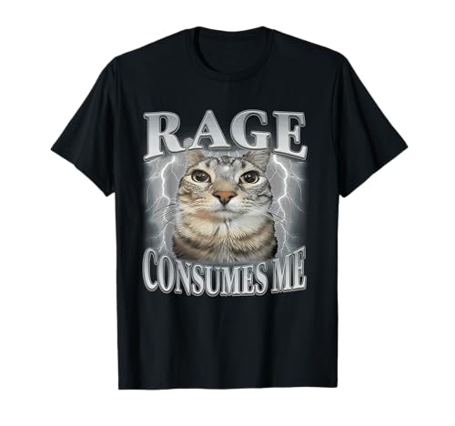 Rage Consumes Me Lustige Alberne Starrende Katze Meme Frauen Männer T-Shirt Rage Consumes Me Lustige Alberne Starrende Katze Meme Frauen Männer T-Shirt von Rage Is Consuming Me Silly Staring Funny Meme Cat